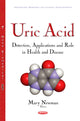 Book cover of: Uric Acid. By: Mary Newman