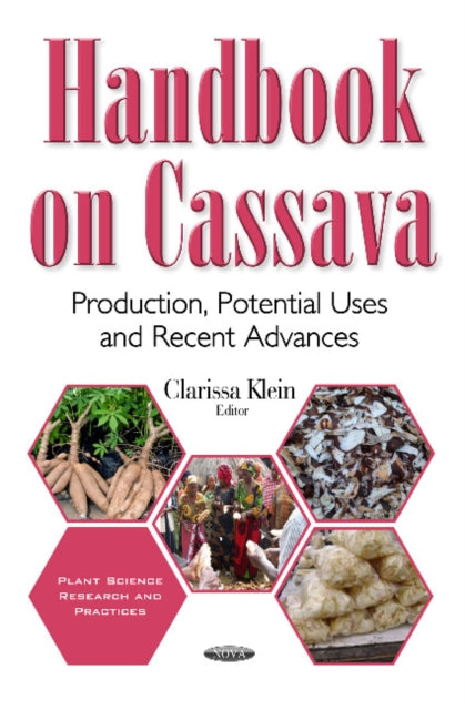 Book cover of: Handbook on Cassava. By: Clarissa Klein