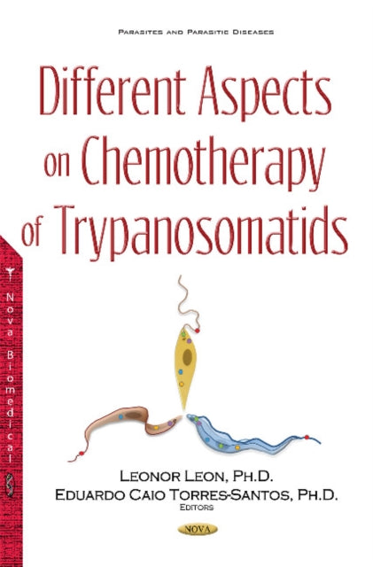 Book cover of: Different Aspects on Chemotherapy of Trypanosomatids. By: Leonor Leon