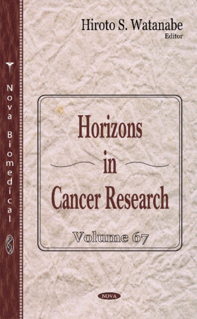 Book cover of: Horizons in Cancer Research. By: Hiroto S. Watanabe