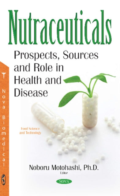 Book cover of: Nutraceuticals. By: Noboru Motohashi