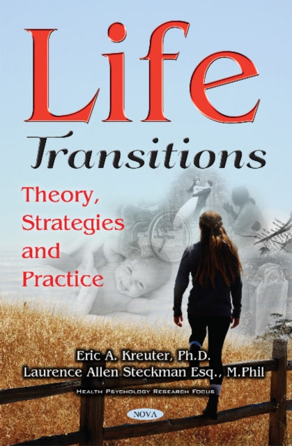 Book cover of: Life Transitions. By: Eric A. Kreuter