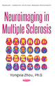 Book cover of: Neuroimaging in Multiple Sclerosis. By: Yongxia Zhou