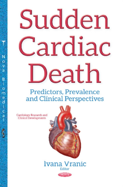 Book cover of: Sudden Cardiac Death. By: Ivana Vranic