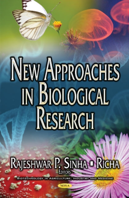 Book cover of: New Approaches in Biological Research. By: Rajeshwar P. Sinha
