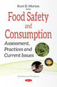 Book cover of: Food Safety & Consumption. By: Kurt D. Morton