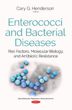 Enterococci & Bacterial Diseases