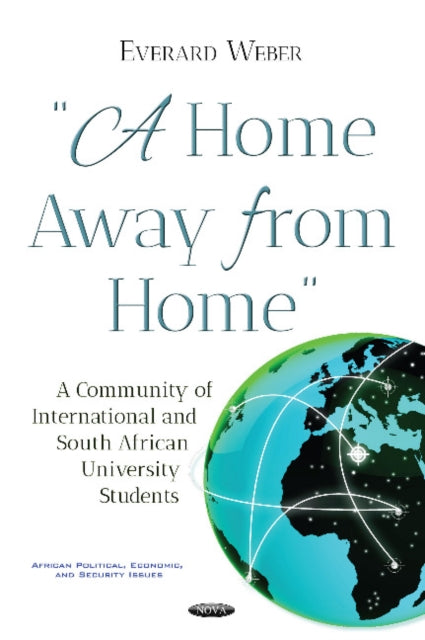 Book cover of: Home Away from Home. By: Everard Weber