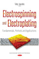Book cover of: Electrospinning & Electroplating. By: Toby Jacobs