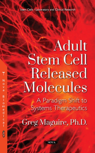 Book cover of: Adult Stem Cell Released Molecules. By: Greg Maguire