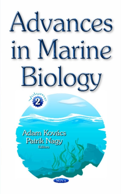 Book cover of: Advances in Marine Biology. By: Adam Kovács