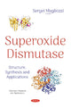 Book cover of: Superoxide Dismutase. By: Sergei Magliozzi