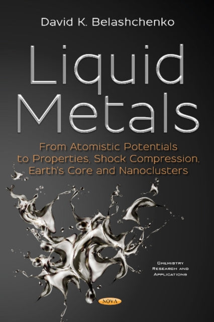 Book cover of: Liquid Metals. By: David K. Belashchenko