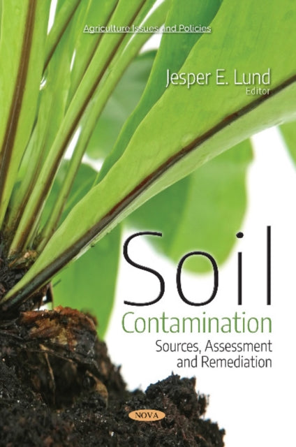 Book cover of: Soil Contamination. By: Jesper E. Lund