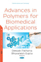 Book cover of: Advances in Polymers for Biomedical Applications. By: Deepak Pathania