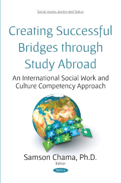 Book cover of: Creating Successful Bridges through Study Abroad. By: Samson Chama