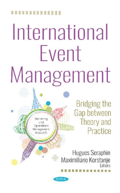Book cover of: International Event Management. By: Hugues Seraphin