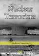 Book cover of: Nuclear Terrorism. By: Andrew Laseron