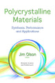 Book cover of: Polycrystalline Materials. By: Jim Olson