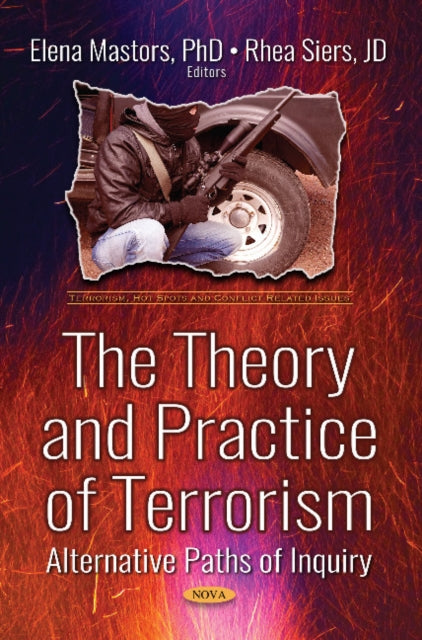 Book cover of: Theory and Practice of Terrorism. By: Elena Mastors