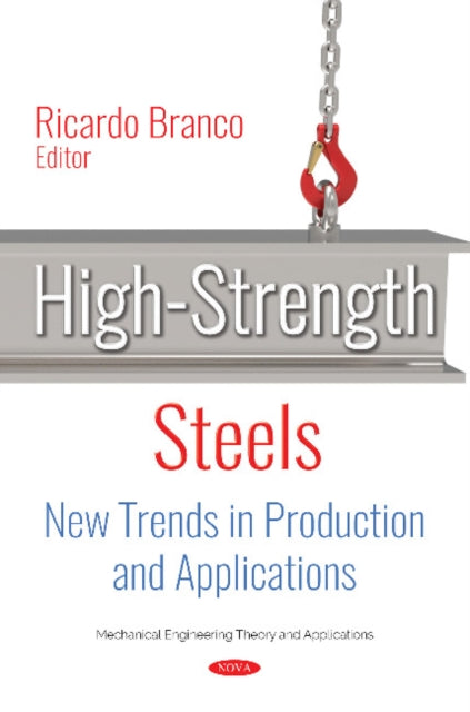 Book cover of: High-Strength Steels. By: Ricardo Branco