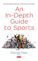 Book cover of: In-Depth Guide to Sports. By: Daniël Hak