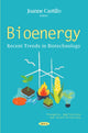 Book cover of: Bioenergy. By: Joanne Castillo