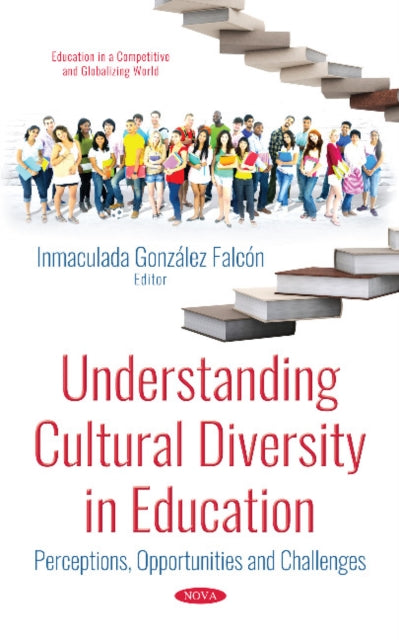 Book cover of: Understanding Cultural Diversity in Education. By: Inmaculada González Falcón