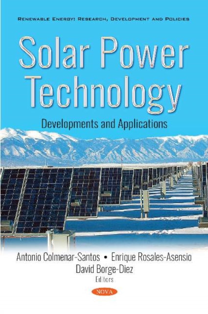 Book cover of: Solar Power Technology. By: Antonio Colmenar-Santos