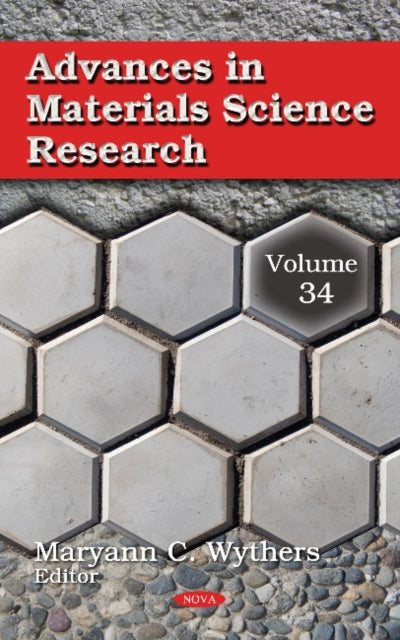 Book cover of: Advances in Materials Science Research. By: Maryann C. Wythers