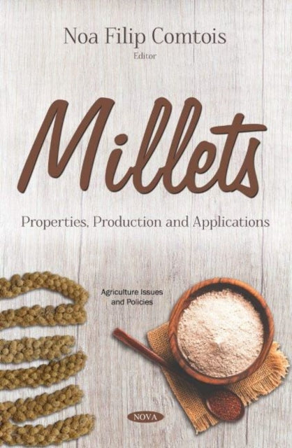 Book cover of: Millets. By: Noa Filip Comtois