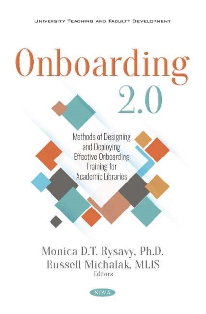 Book cover of: Onboarding 2.0. By: Monica D. T. Rysavy