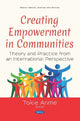Book cover of: Creating Empowerment in Communities. By: Tokie Anme