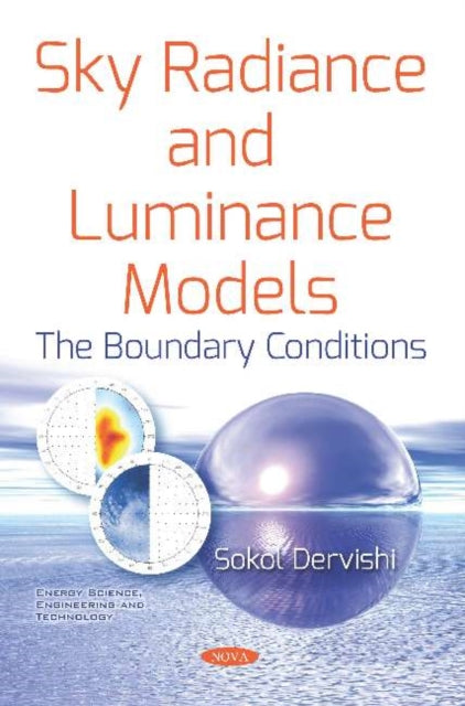 Book cover of: Sky Radiance and Luminance Models. By: Sokol Dervishi