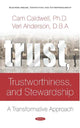 Book cover of: Trust, Trustworthiness, and Stewardship. By: Cam Caldwell