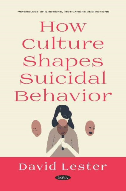 Book cover of: How Culture Shapes Suicidal Behavior. By: David Lester