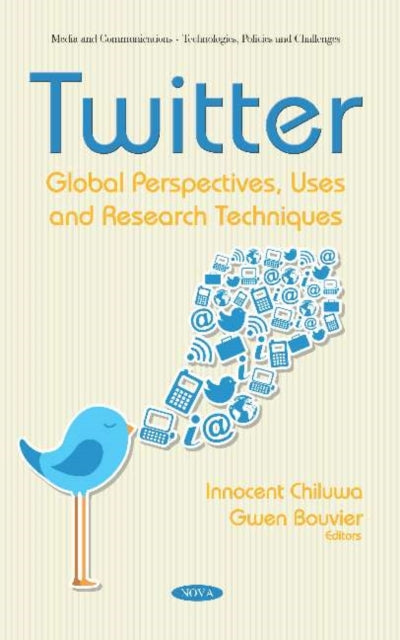 Book cover of: Twitter. By: Innocent Eberechi Chiluwa