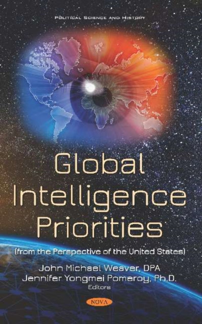Book cover of: Global Intelligence Priorities. By: John Michael Weaver