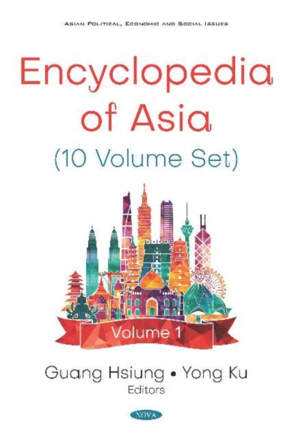 Book cover of: Encyclopedia of Asia (10 Volume Set). By: Guang Hsiung