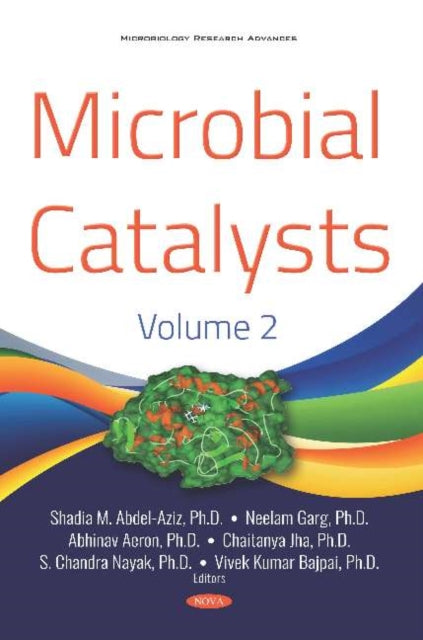 Book cover of: Microbial Catalysts. Volume 2. By: Shadia M. Abdel-Aziz
