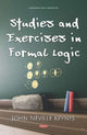 Book cover of: Studies and Exercises in Formal Logic. By: John Neville Keynes