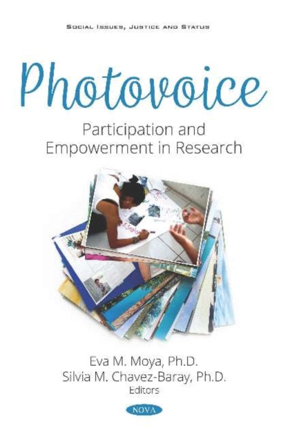 Book cover of: Photovoice. By: Eva M. Moya