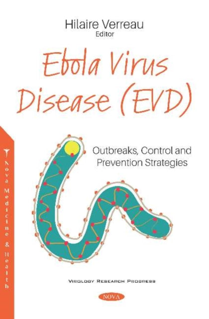Book cover of: Ebola Virus Disease (EVD). By: Hilaire Verreau