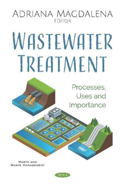 Book cover of: Wastewater Treatment. By: Adriana Magdalena