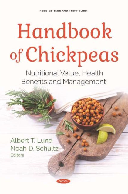 Book cover of: Handbook of Chickpeas. By: Albert T. Lund