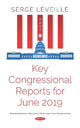 Book cover of: Key Congressional Reports for June 2019. By: Serge Léveillé