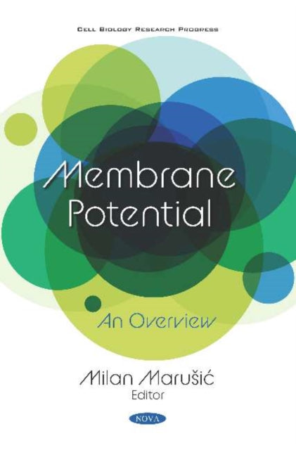 Book cover of: Membrane Potential. By: Milan Marusić