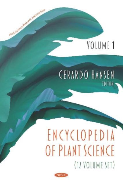 Book cover of: Encyclopedia of Plant Science (12 Volume Set). By: Gerardo Hansen