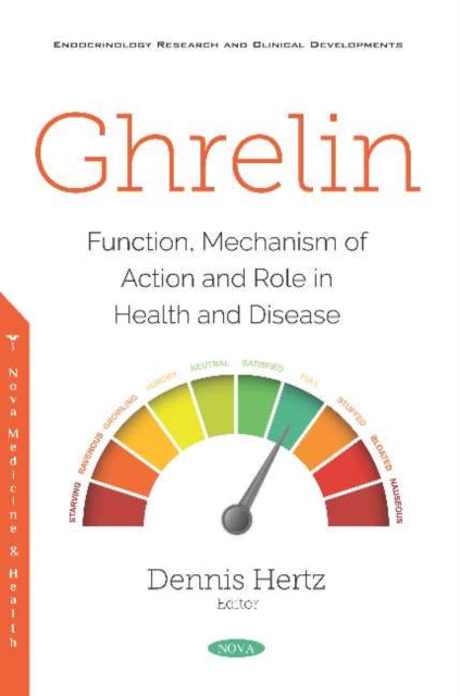Book cover of: Ghrelin. By: Dennis Hertz