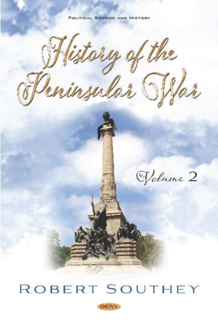Book cover of: History of the Peninsular War. Volume II. By: Robert Southey